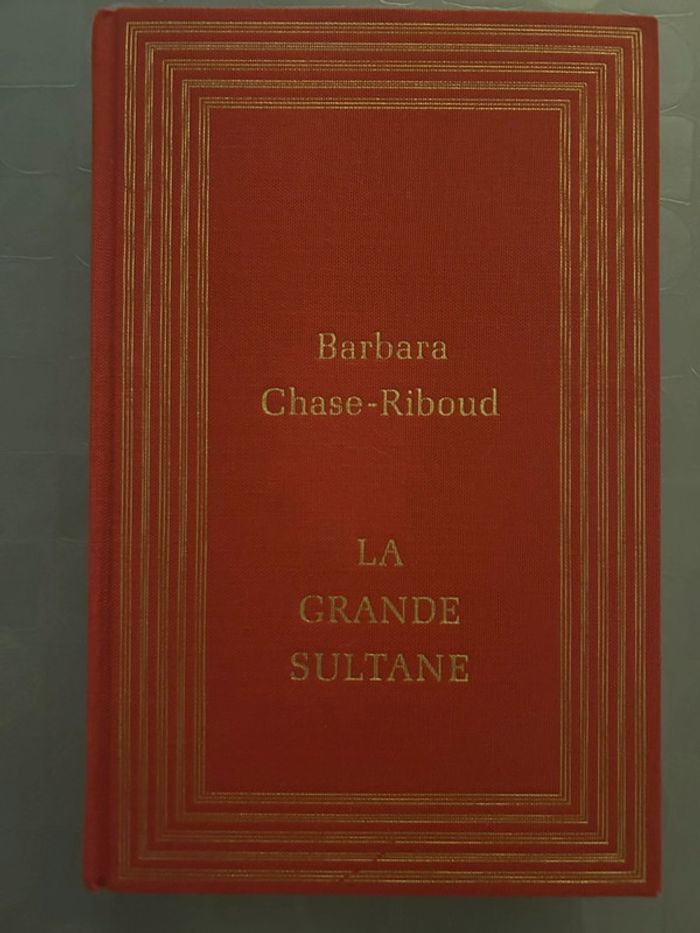 La grande sultane - Barbara Chase-Riboud
