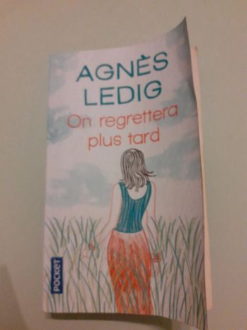 Livre: on regrettera plus tard Agnès Ledig