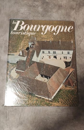 La Bourgogne touristique