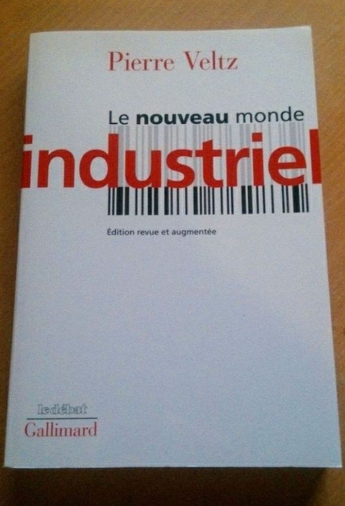 Le nouveau mode industriel de Pierre VELTZ