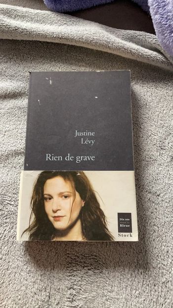#rien de grave Justine Lévy