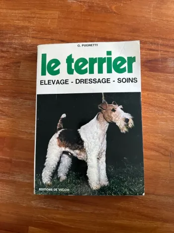 Livre le terrier élevage, dressage et soins