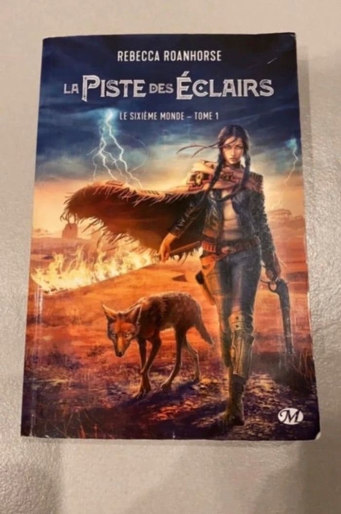 La piste des éclairs le sixième monde