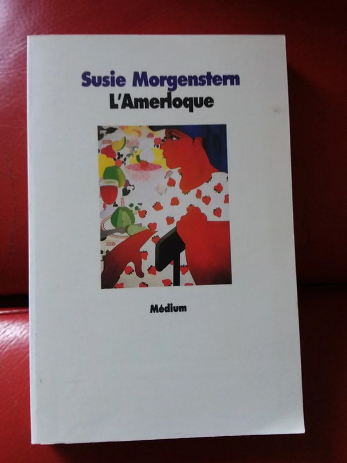 Livre L'Amerloque de Susie Morgensten