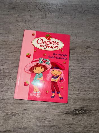 Livre charlotte aux fraises un voyage fraisi-fabuleux
