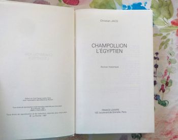 CHAMPOLLION L'EGYPTIEN de Christian JACQ Ed. France Loisirs
