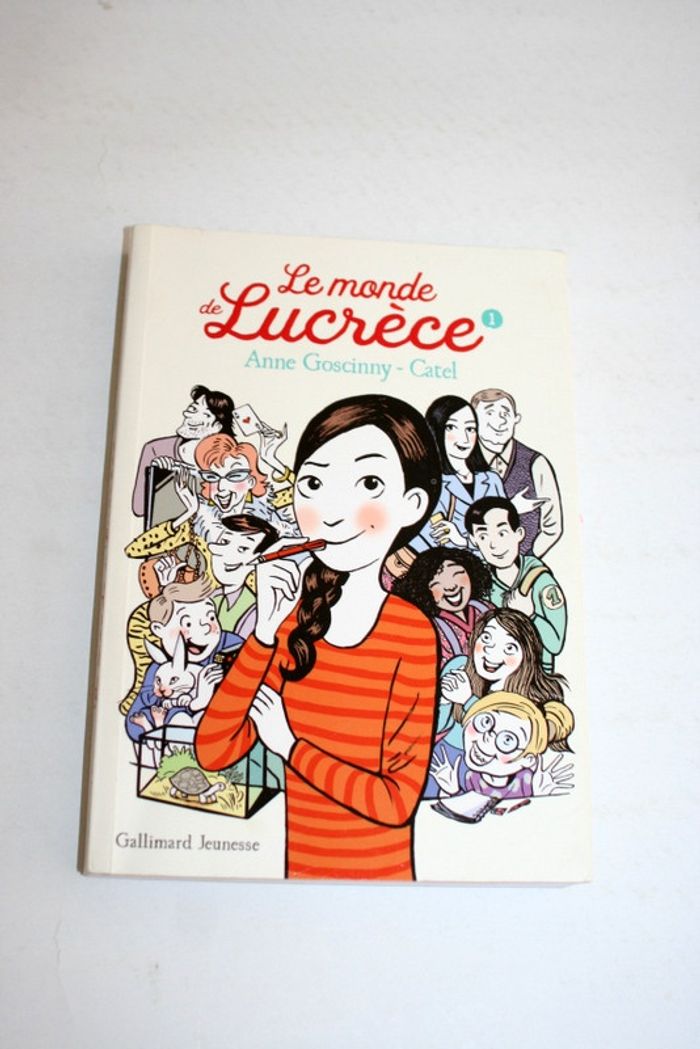 Le Monde de Lucrèce, Tome 1 de Anne Goscinny-Catel