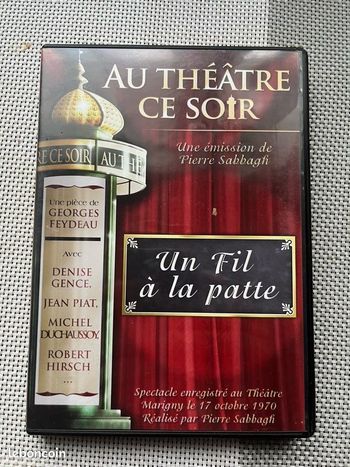 Un fil à la patte (DVD, série au théâtre ce soir)