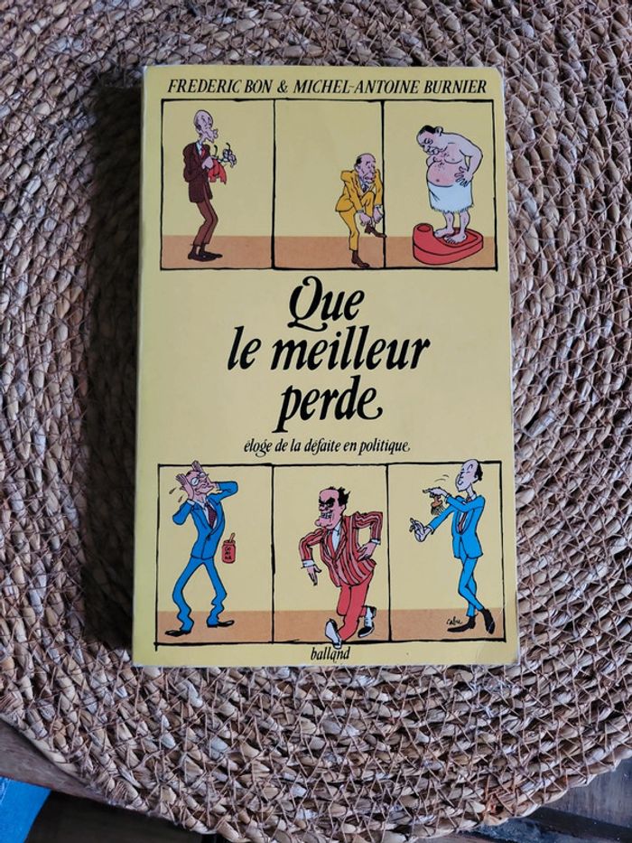 QUe le meilleure perde. Politique - photo numéro 2