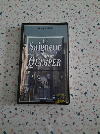 Livre: Le saigneur de Quimper de Gisèle Guillo