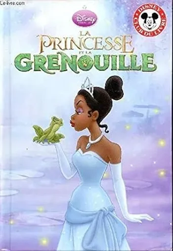 Disney Club Livre la Princesse et la Grenouille