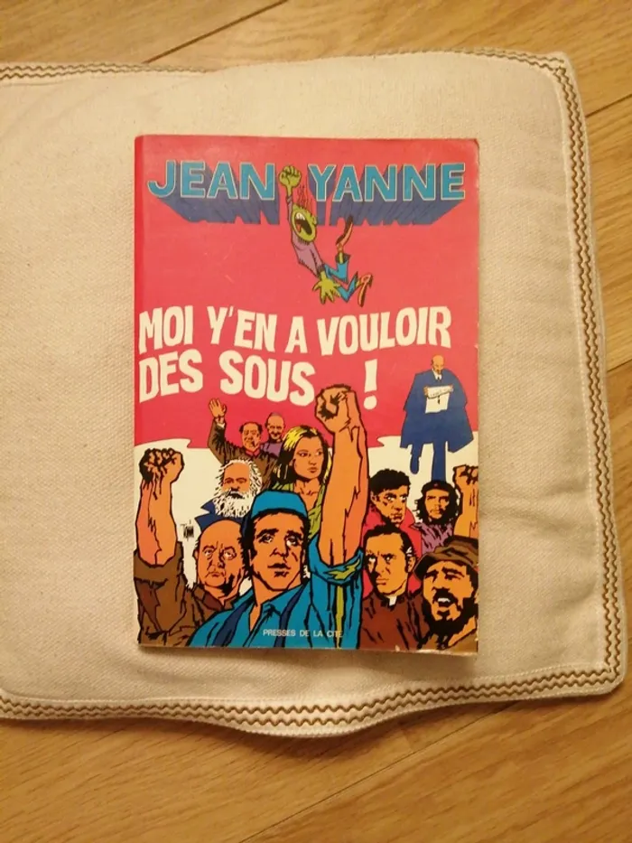Livre Jean Yanne "moi y'en a vouloir des sous !"