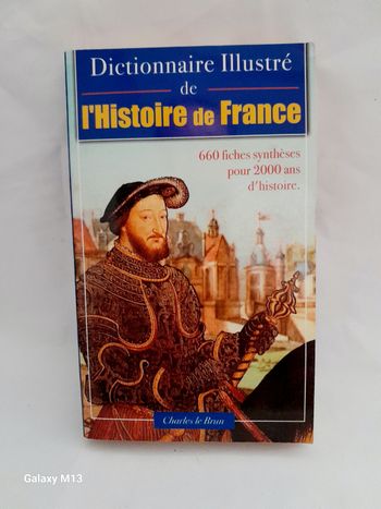 Dictionnaire illustré de l'histoire de France