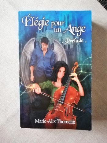 Elégie Pour Un Ange Tome 1 – Prélude
