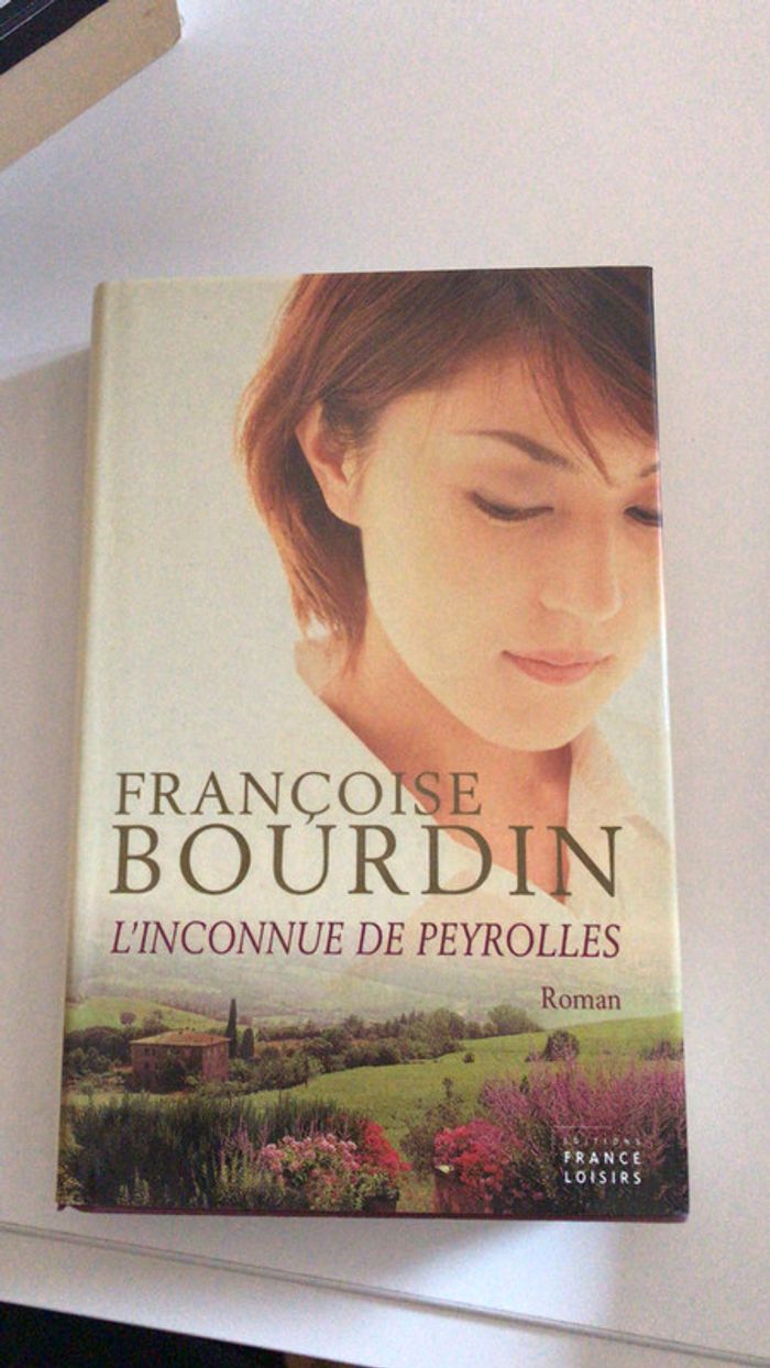 L’inconnue de Peyrolles Françoise Bourdin