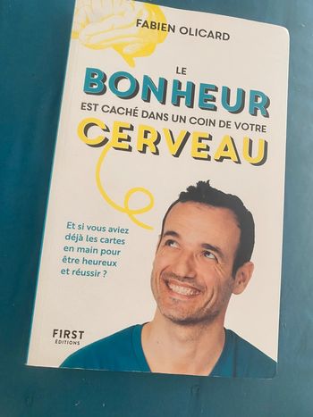 Le bonheur est caché dans un coin de votre cerveau