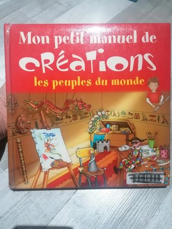 Livre mon petit manuel de créations les peuples du monde 📗