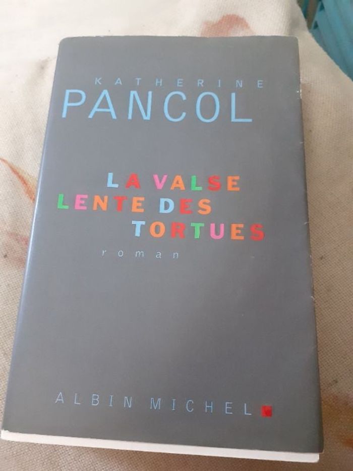 Livre Katherine Pancol la valse lente des tortues