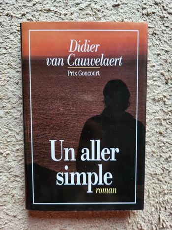 Livre Un aller simple de Didier Van Cauwelaert