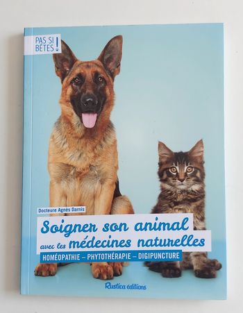Livre soigner son animal par la médecine naturelle