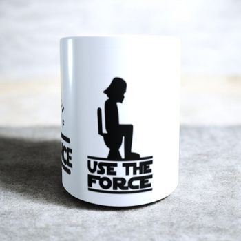 Mug humour la force en toi