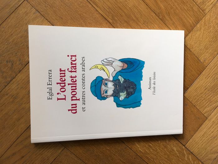 Livre L'odeur du poulet farci et autres contes arabes