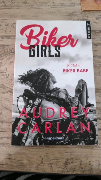 Livre - Biker babe Tome 1