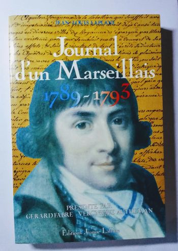 Jean-Louis Laplane - Journal d'un Marseillais 1789-1793
