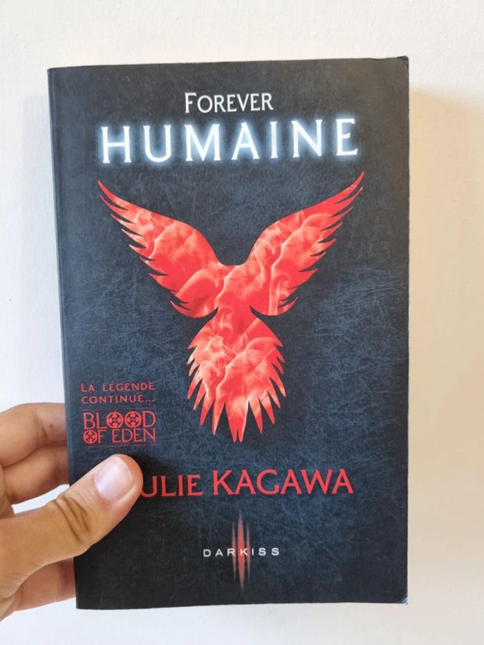 Forever Humaine
Julie Kagawa / Blood of eden - photo numéro 2