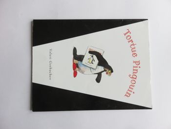 Album 4 à 6 ans : Tortue pingouin. (Valeri Gorbachev - L'école des loisirs)