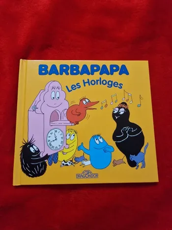 Livre barbapapa les horloges