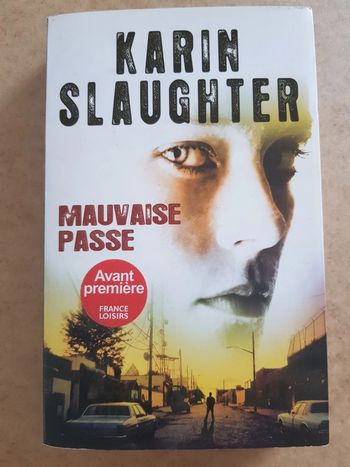 Mauvaise passe de Karin Slaughter
