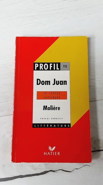 Livre profil littérature, Dom Juan, Molière , Hatier