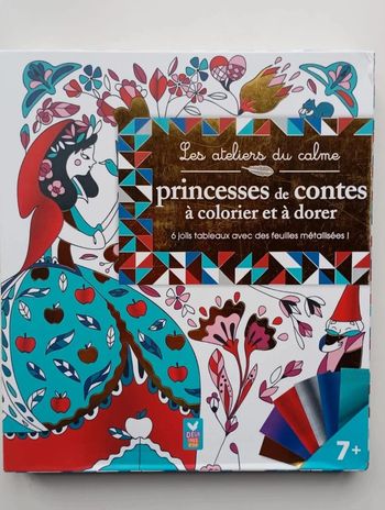 Les ateliers du calme : princesses de contes à colorier et à dorer