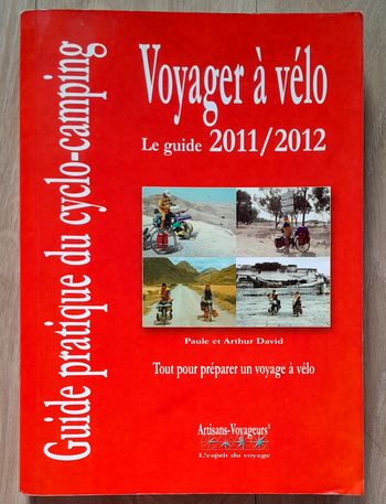 Voyager à vélo guide pratique du cyclo-camping