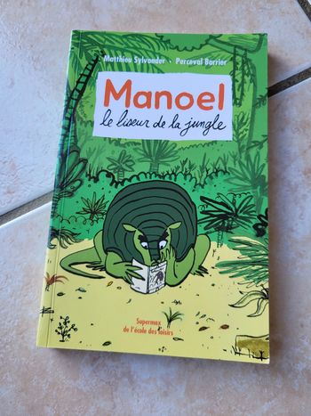 Manoel le liseur de la jungle de Matthieu Sylvander et Perceval Barrier
