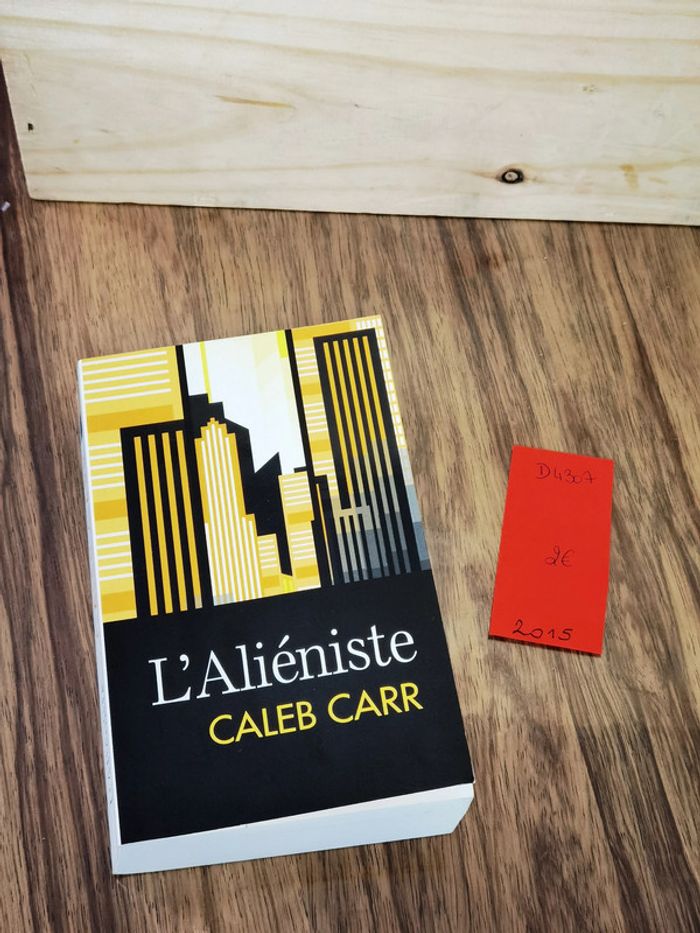 D4307 - livre " l'aliéniste" de Caleb Carr