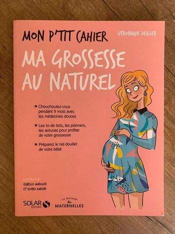 Livre mon p’tit cahier de grossesse au naturel neuf