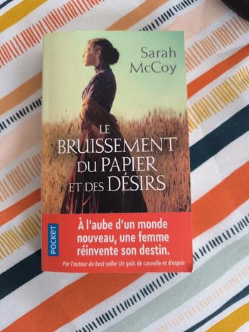 Le bruissement du papier et des désirs. sarah mccoy