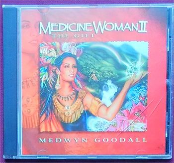Medicine Woman II Medwyn Goodall - The Gift