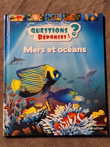 Mers Et Océans Questions/Réponses - doc dès 7 ans (06) Par Anita Ganeri, Brigitte Dutrieux