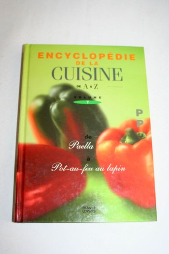 Encyclopédie de la cuisine Volume 7 de France Loisirs