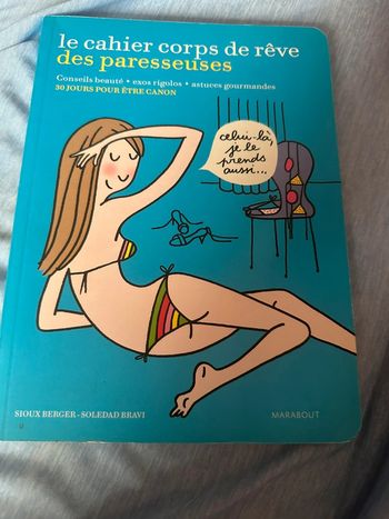 Le cahier corps de rêve des paresseuses
