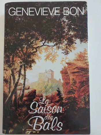 La saison des bals,  Geneviève Bon