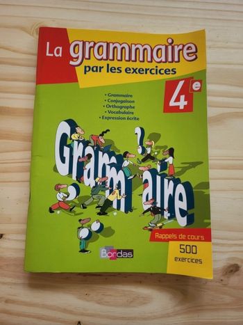 La grammaire par les exercices 4ème, Bordas