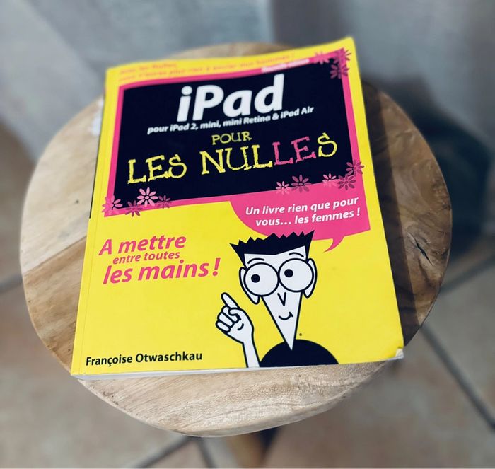 Livre manuel   iPad Apple  pour les nulles