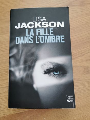 La fille dans l'ombre. Lisa Jackson