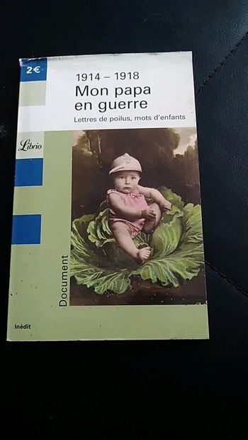 Livre mon papa en guerre 1914-1918