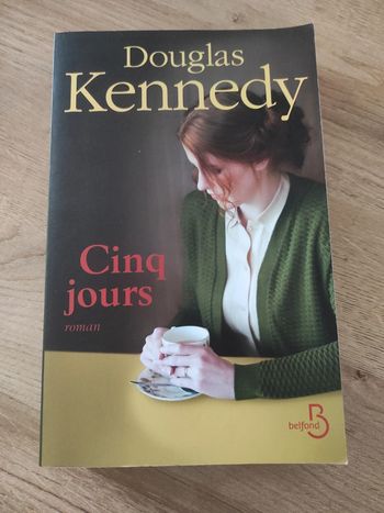 Livre Roman Douglas Kennedy Cinq jours
