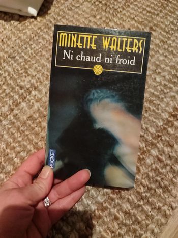 Ni chaud ni froid Minette Walters